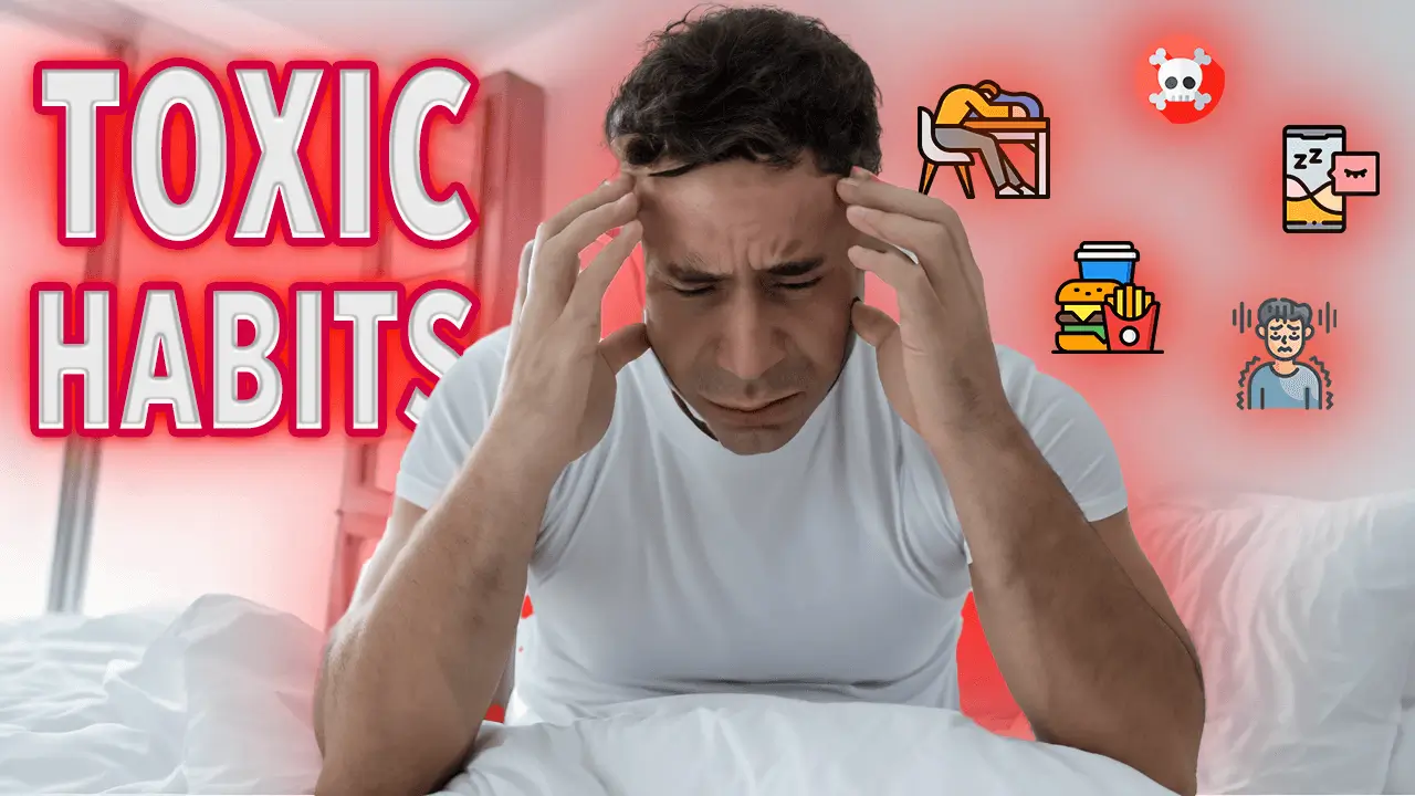 Man distressed in bed with the words 'TOXIC HABITS' displayed prominently. Accompanying icons illustrate unhealthy behaviors, including junk food consumption, smartphone addiction, and excessive stress.